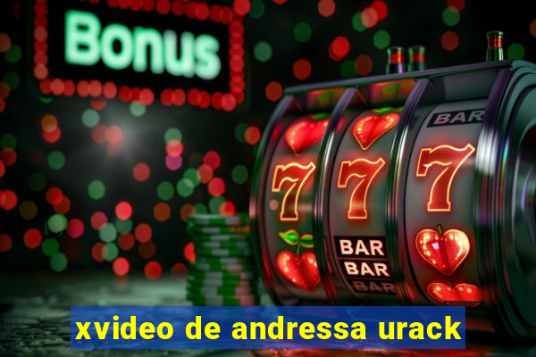 xvideo de andressa urack